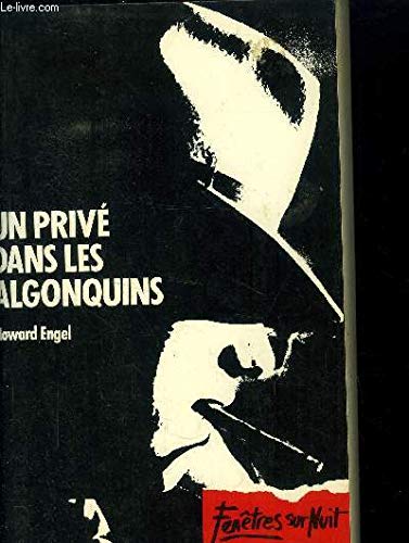 Beispielbild fr Un priv dans les Alonquins zum Verkauf von A TOUT LIVRE