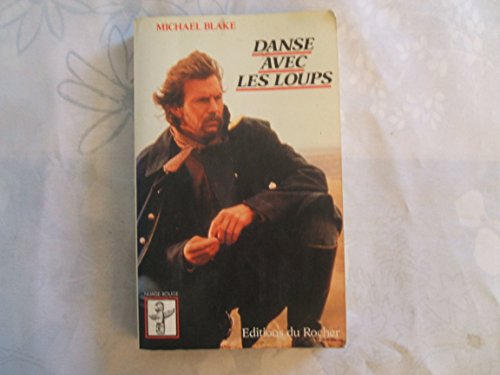 9782268011608: Danse avec les loups