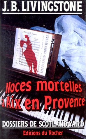 Beispielbild fr Noces mortelles a aix en. zum Verkauf von Better World Books