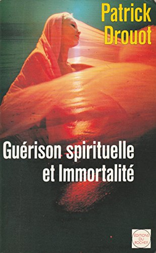 Imagen de archivo de Gurison spirituelle et immortalit a la venta por Ammareal