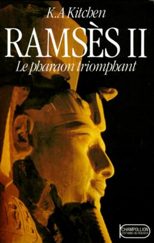 Imagen de archivo de RAMSES II, LE PHARAON TRIOMPHANT a la venta por LiLi - La Libert des Livres