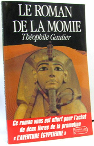 Stock image for ROMAN DE LA MOMIE Gautier, Th ophile for sale by LIVREAUTRESORSAS