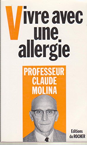 Stock image for Vivre avec une allergie for sale by Librairie Th  la page