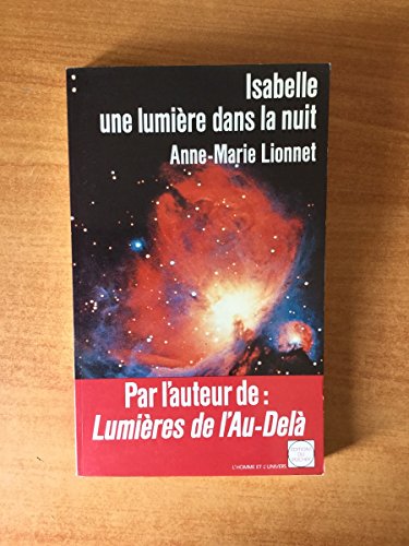 Beispielbild fr Isabelle, une lumiere dans la nuit zum Verkauf von medimops