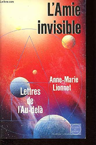 Beispielbild fr L'amie invisible : Lettres de l'au-del zum Verkauf von Ammareal