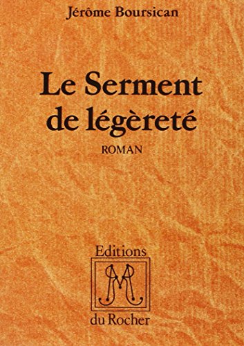 Beispielbild fr Le serment de lgret zum Verkauf von Chapitre.com : livres et presse ancienne