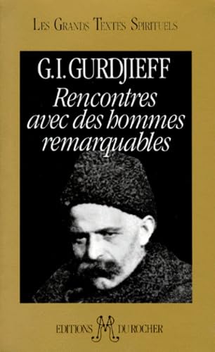 9782268016566: Rencontre avec des hommes remarquables. [La question matrielle