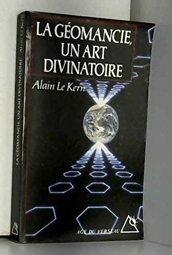 Beispielbild fr La gomancie, un art divinatoire : Premiers lments de gomancie zum Verkauf von medimops