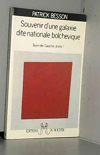 Souvenir d'une galaxie dite nationale-bolchévique