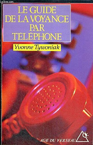 9782268018201: Le guide de la voyance par tlphone