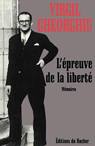 9782268018942: L'épreuve de la liberté: Mémoires (Littrature) (French Edition)