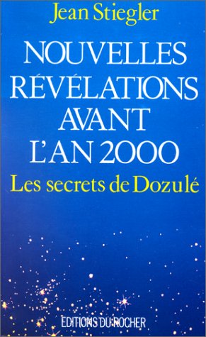 Beispielbild fr Nouvelles rvlations avant l'an 2000 zum Verkauf von medimops