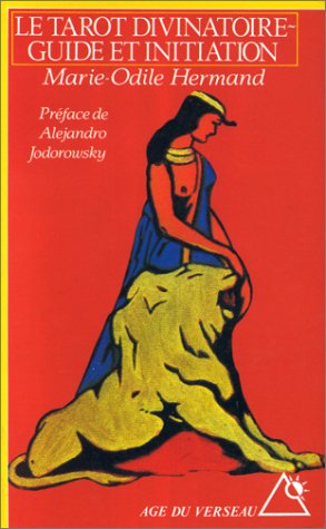 9782268019277: Le tarot divinatoire: Guide et initiation