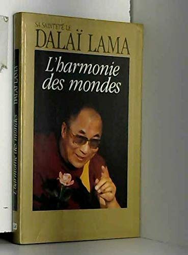 9782268019321: L'Harmonie Des Mondes: Entretiens sur la compassion