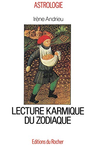 Imagen de archivo de Lecture karmique du zodiaque a la venta por e-Libraire