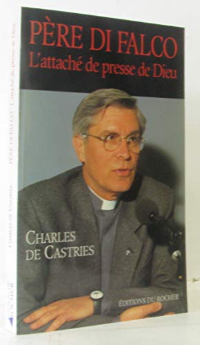 Beispielbild fr Pre Di Falco, l'attach de presse de Dieu zum Verkauf von LibrairieLaLettre2