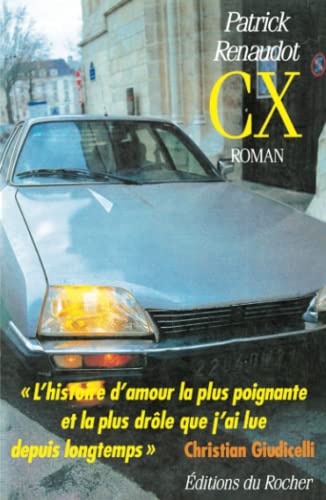 Stock image for CX for sale by Mli-Mlo et les Editions LCDA