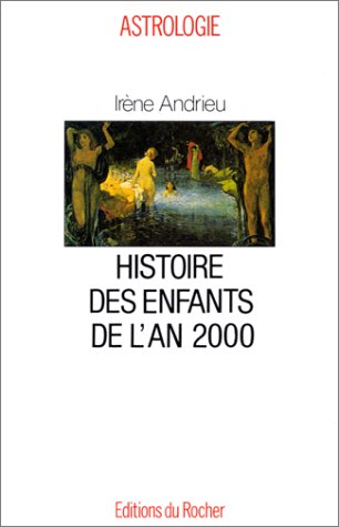 Imagen de archivo de Histoire des enfants de l'an 2000 a la venta por medimops