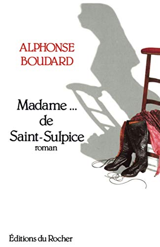 9782268023274: Madame...de Saint-Sulpice (Collection Danielle Pampuzac) (French Edition)