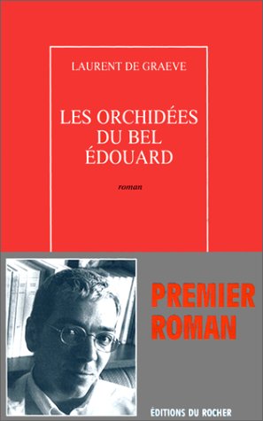 Les orchidées du bel Edouard