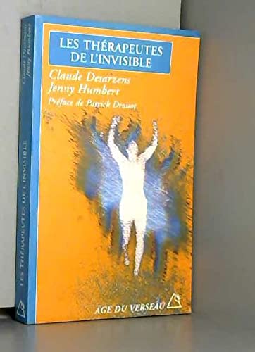 9782268023977: Les thrapeuthes de l'invisible