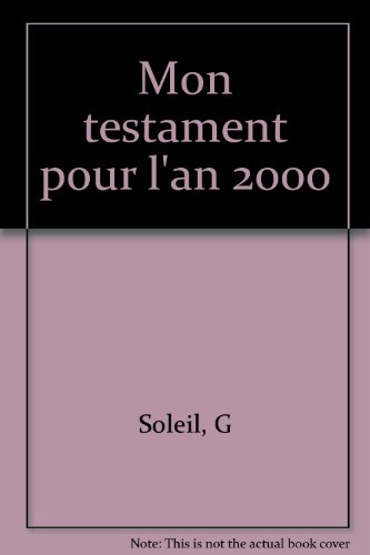 Mon testament pour l'an 2000