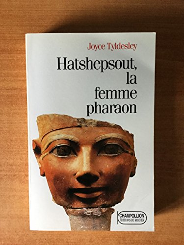 Stock image for Hatshepsout, La Femme Pharaon for sale by RECYCLIVRE