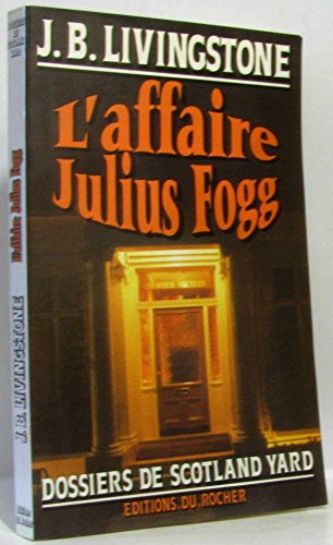Beispielbild fr L'affaire Julius Fogg zum Verkauf von medimops