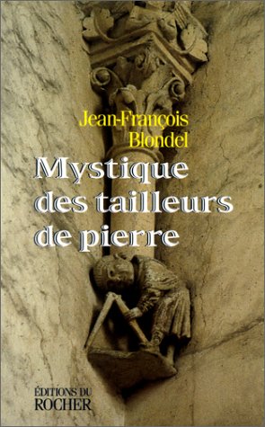 Beispielbild fr Mystique des tailleurs de pierre zum Verkauf von medimops