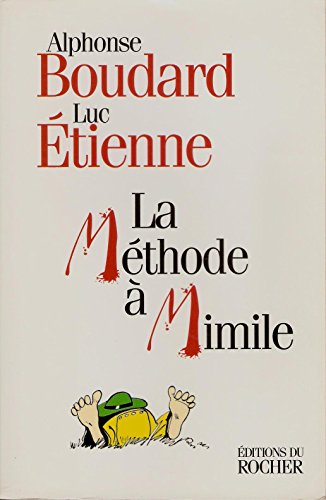 Imagen de archivo de La m�thode � Mimile: L'argot sans peine (Documents) (French Edition) a la venta por St Vincent de Paul of Lane County