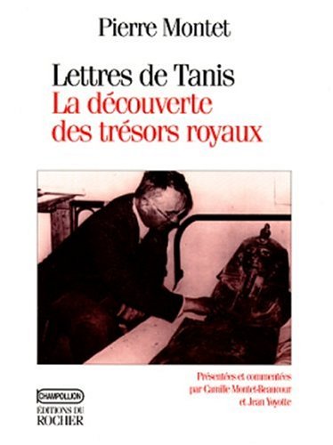 9782268028842: Lettres de Tanis, 1939-1940: La dcouverte des trsors royaux