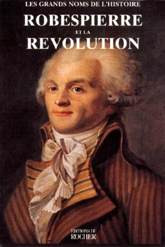 Robespierre et la Révolution française