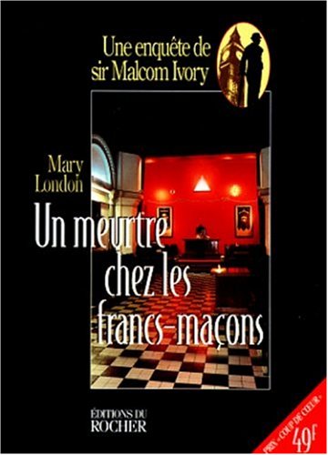 Stock image for Un meurtre chez les francs macons for sale by ThriftBooks-Dallas