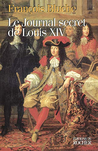 9782268030418: Le Journal secret de Louis XIV