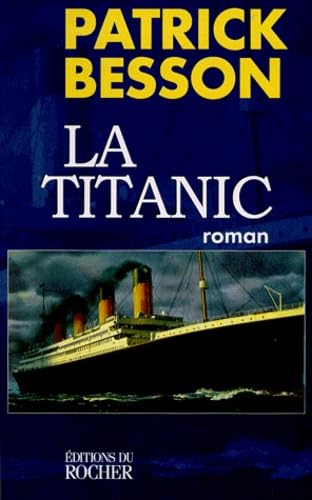 Stock image for La Titanic for sale by Librairie Th  la page