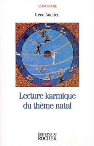 Beispielbild fr Lecture karmique du thme natal zum Verkauf von medimops