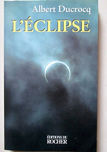 Stock image for L'clipse for sale by A TOUT LIVRE