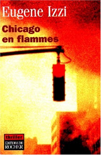 9782268033662: Chicago en flammes