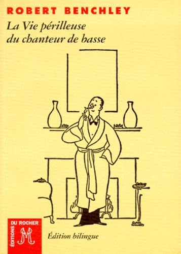 9782268034010: La vie prilleuse du chanteur de basse