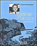 Stock image for Cocteau et Monaco [Paperback] Renaudot, Patrick and Weisweiller, Carole for sale by LIVREAUTRESORSAS