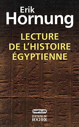 Imagen de archivo de Lecture de l'histoire gyptienne a la venta por Ammareal
