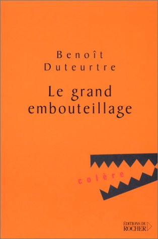Beispielbild fr Le Grand embouteillage zum Verkauf von Librairie Th  la page