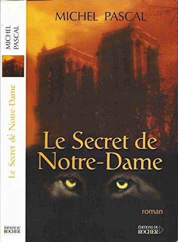 9782268037332: Le Secret de Notre-Dame
