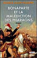 Imagen de archivo de Bonaparte et la maldiction des pharaons a la venta por A TOUT LIVRE