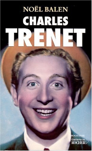 Stock image for Charles Trenet for sale by LibrairieLaLettre2