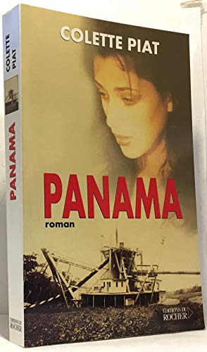 Stock image for Panama Piat, Colette for sale by LIVREAUTRESORSAS
