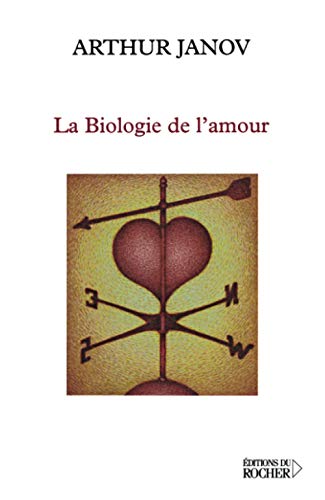 Beispielbild fr La Biologie de l'amour zum Verkauf von ThriftBooks-Dallas