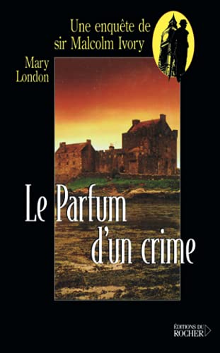 9782268039756: Le parfum d'un crime