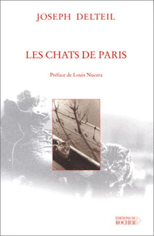 Imagen de archivo de Les Chats de Paris a la venta por LIVREAUTRESORSAS