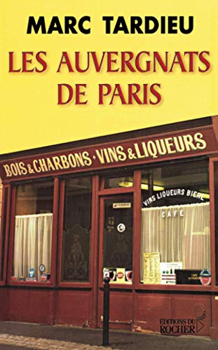Stock image for Les Auvergnats de Paris for sale by medimops